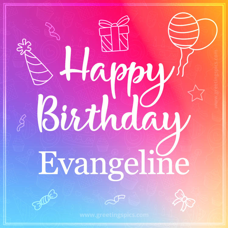 Colorful Happy Birthday Card For Evangeline (square shape image)