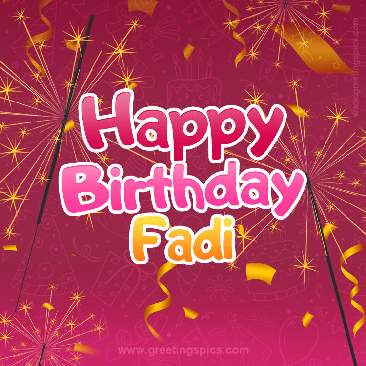 Happy Birthday Fadi Image with sparklers (square shape image)