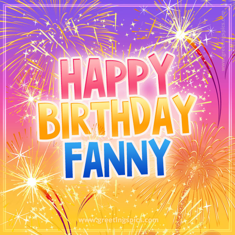 Happy Birthday Fanny Picture with fireworks (square shape image)