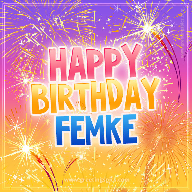 Happy Birthday Femke Picture with fireworks (square shape image)