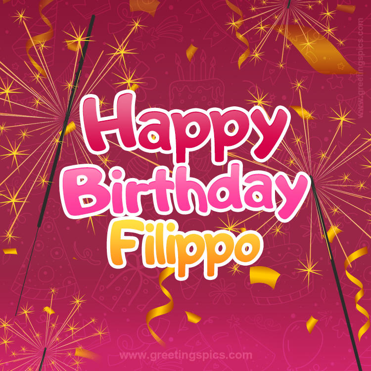 Happy Birthday Filippo Image with sparklers (square shape image)