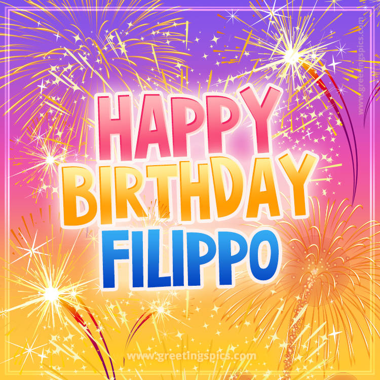 Happy Birthday Filippo Picture with fireworks (square shape image)