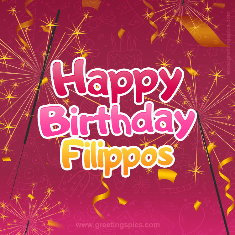 Happy Birthday Filippos Image with sparklers (square shape image)