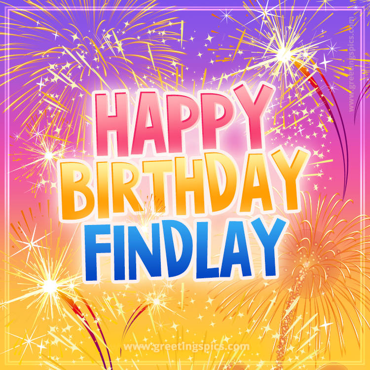 Happy Birthday Findlay Picture with fireworks (square shape image)