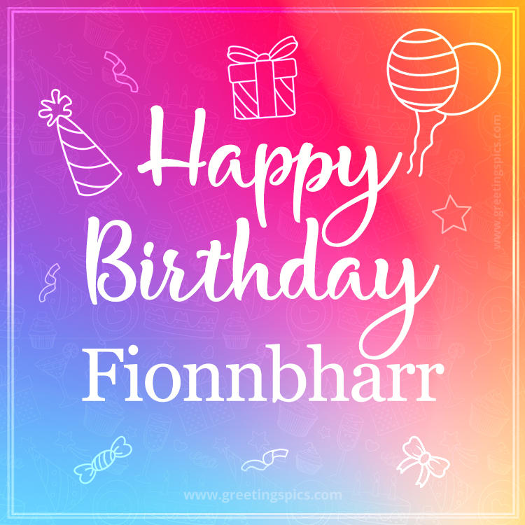 Colorful Happy Birthday Card For Fionnbharr (square shape image)