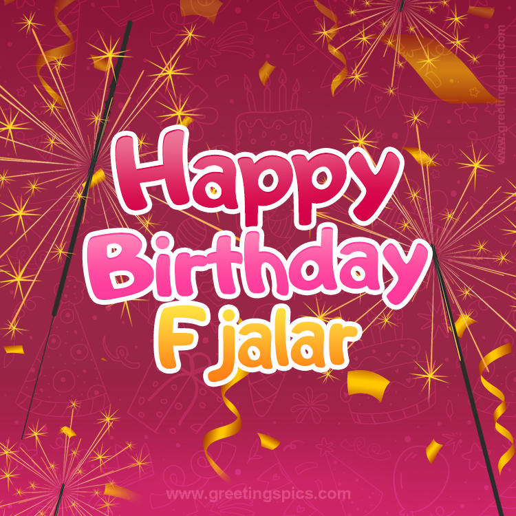 Happy Birthday Fjalar Image with sparklers (square shape image)