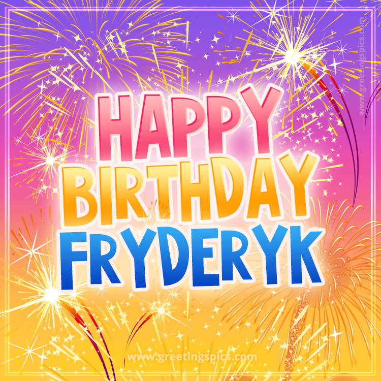 Happy Birthday Fryderyk Picture with fireworks (square shape image)