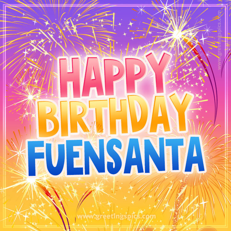 Happy Birthday Fuensanta Picture with fireworks (square shape image)