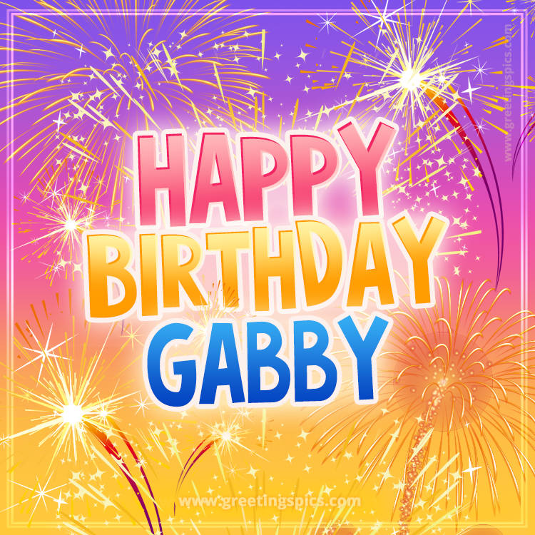 Happy Birthday Gabby Picture with fireworks (square shape image)