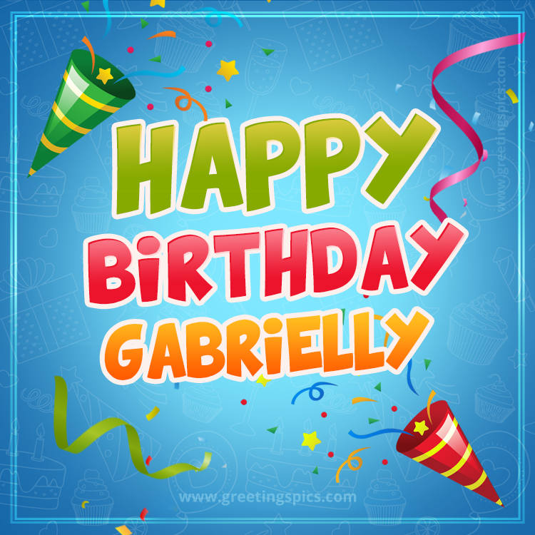 Happy Birthday Gabrielly picture with confetti and party poppers (square shape image)