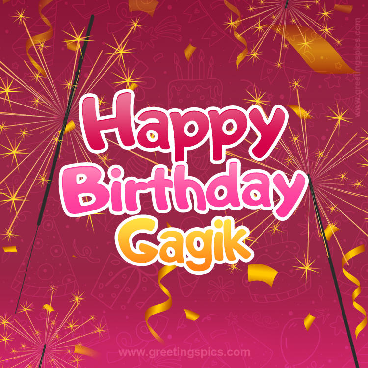 Happy Birthday Gagik Image with sparklers (square shape image)