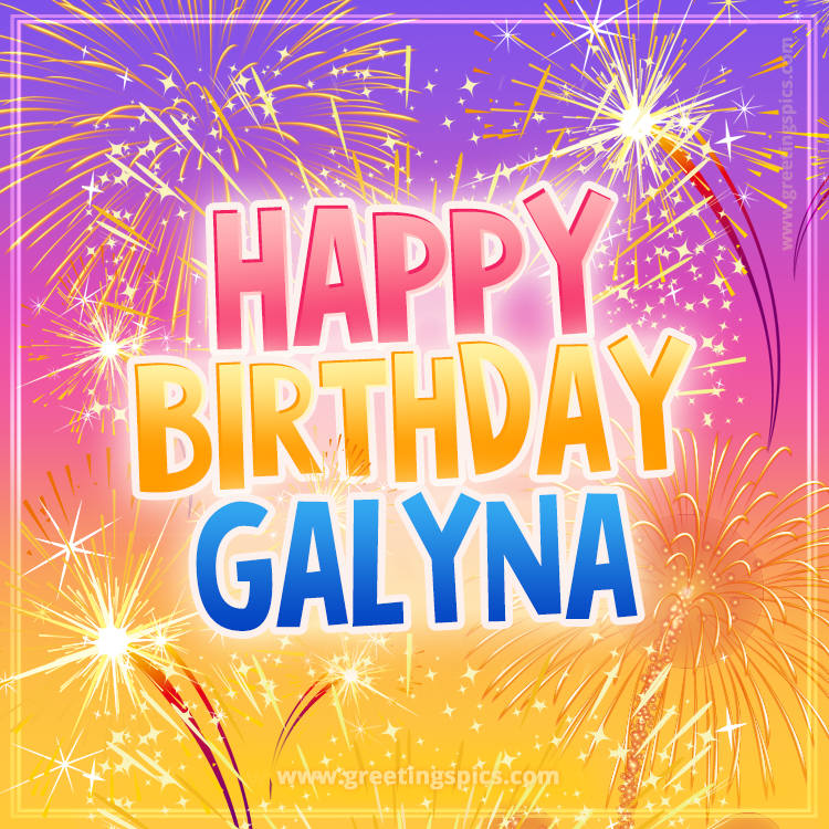 Happy Birthday Galyna Picture with fireworks (square shape image)