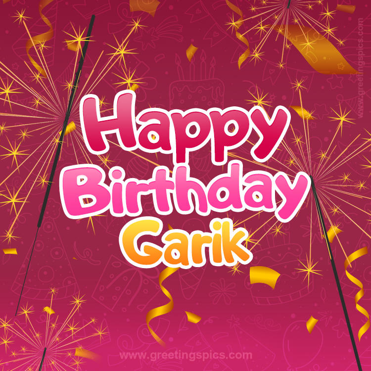 Happy Birthday Garik Image with sparklers (square shape image)