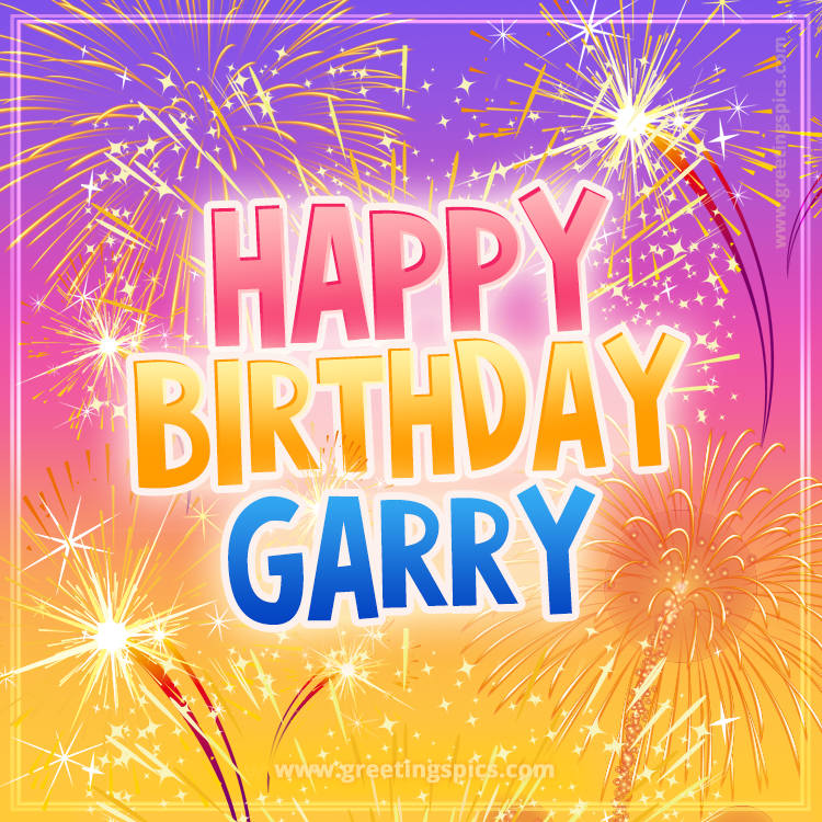 Happy Birthday Garry Picture with fireworks (square shape image)