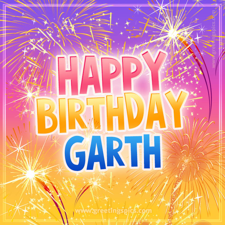 Happy Birthday Garth Picture with fireworks (square shape image)