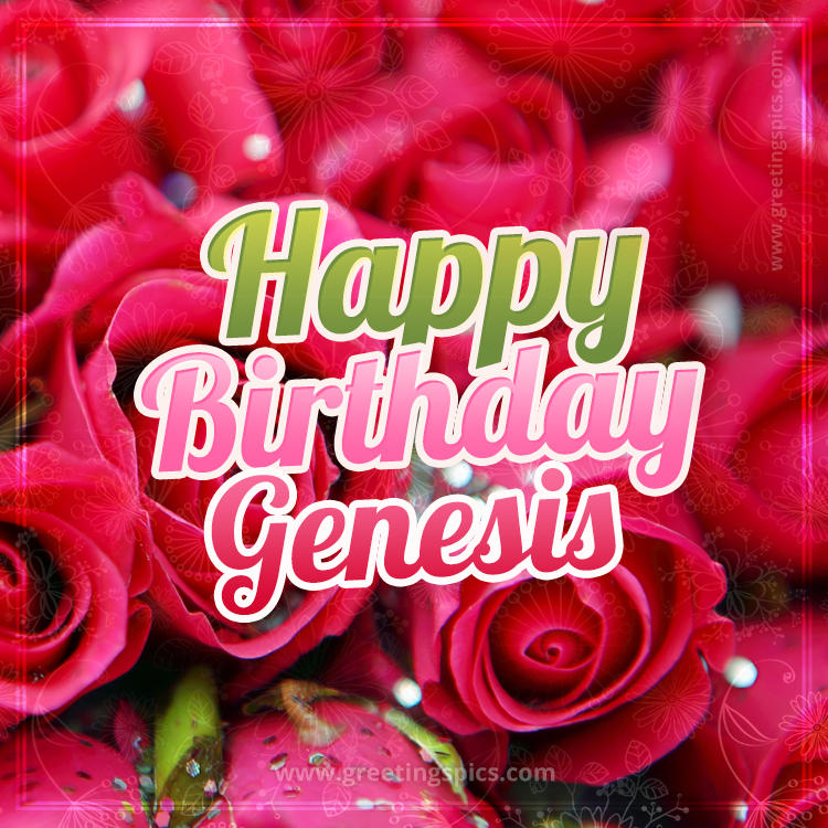 Happy Birthday Genesis beautiful Image with red roses (square shape image)