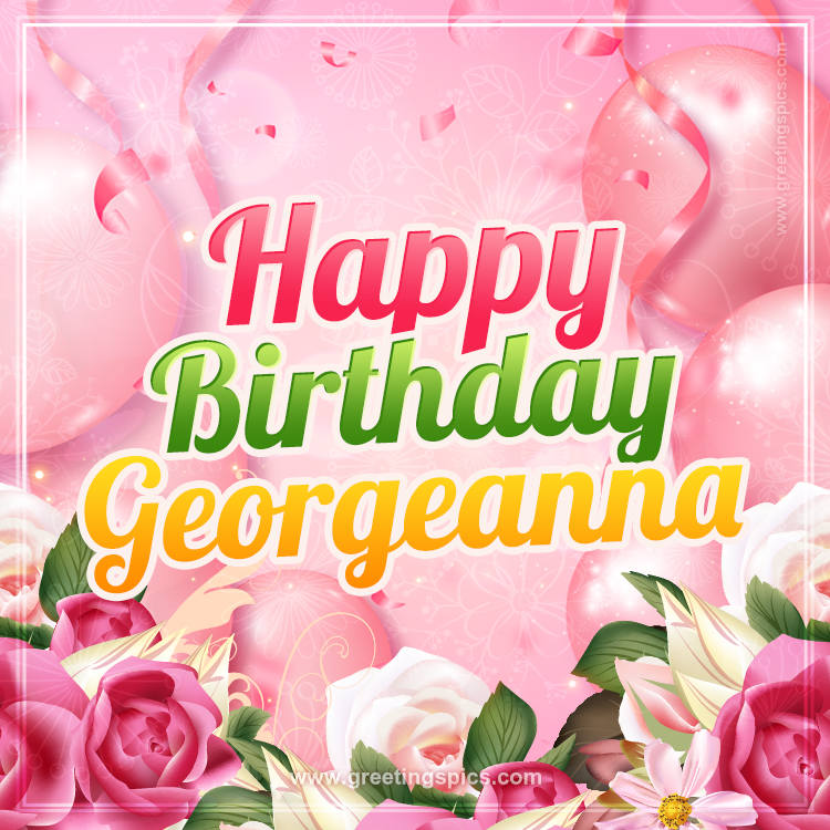 Image with gentle pink background and flowers Happy Birthday Georgeanna (square shape image)