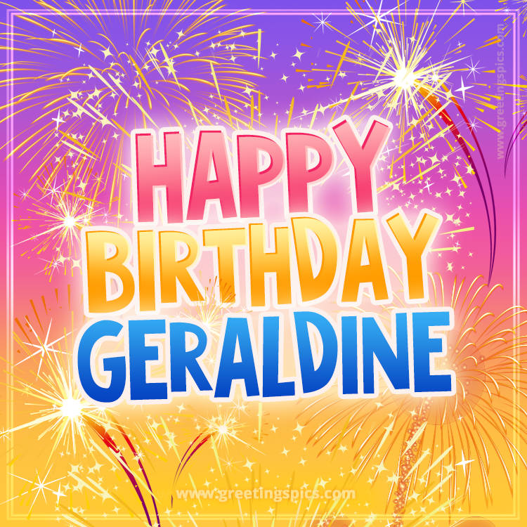 Happy Birthday Geraldine Picture with fireworks (square shape image)