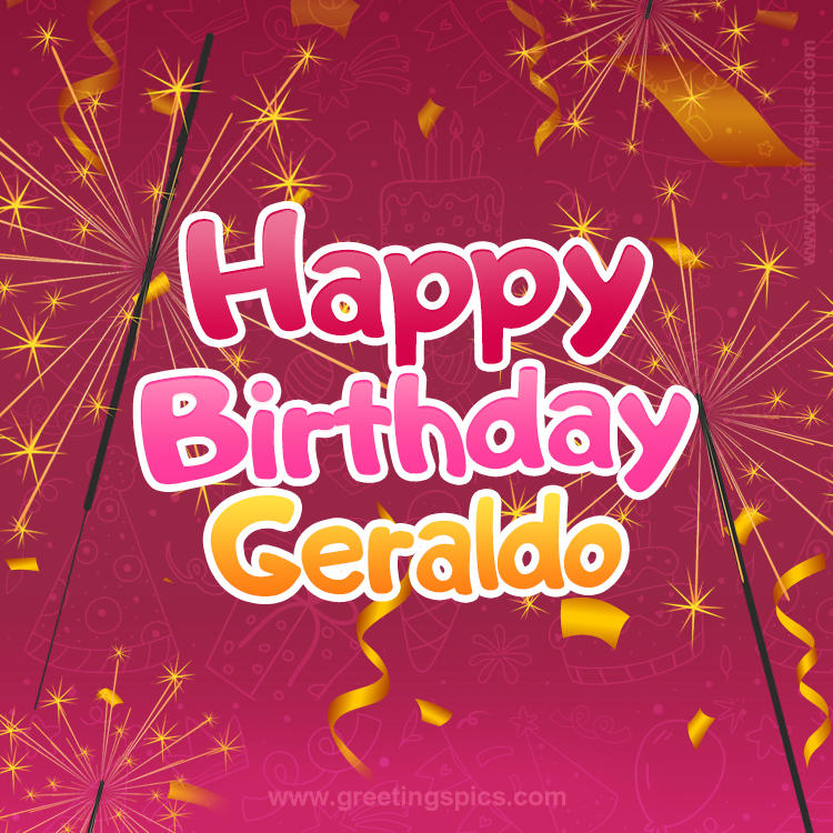 Happy Birthday Geraldo Image with sparklers (square shape image)