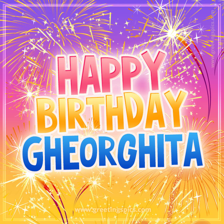 Happy Birthday Gheorghita Picture with fireworks (square shape image)