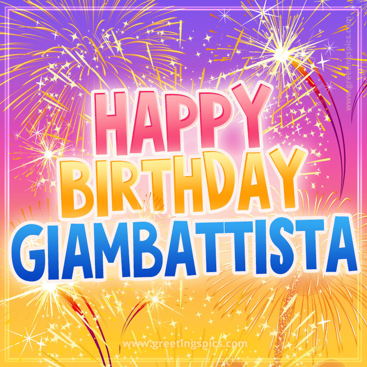 Happy Birthday Giambattista Picture with fireworks (square shape image)