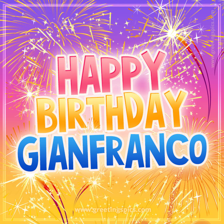 Happy Birthday Gianfranco Picture with fireworks (square shape image)