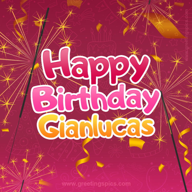 Happy Birthday Gianlucas Image with sparklers (square shape image)