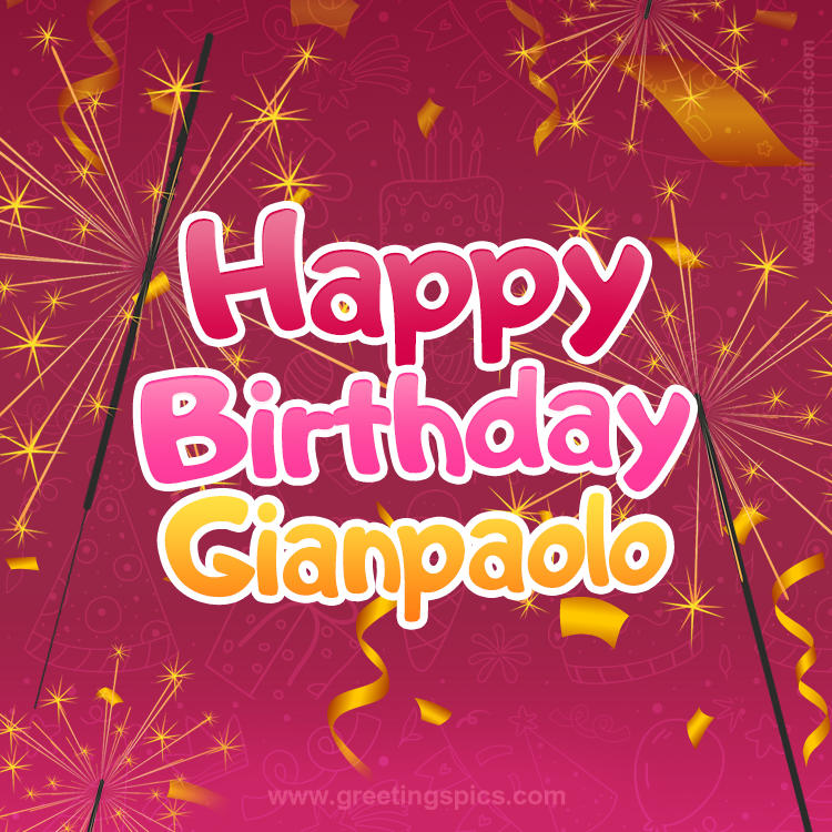 Happy Birthday Gianpaolo Image with sparklers (square shape image)