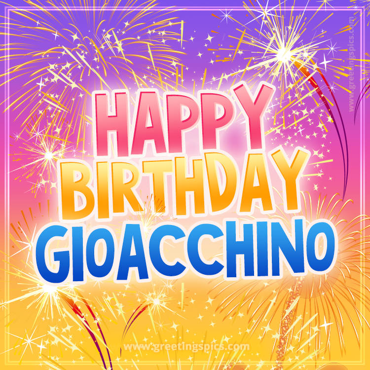 Happy Birthday Gioacchino Picture with fireworks (square shape image)