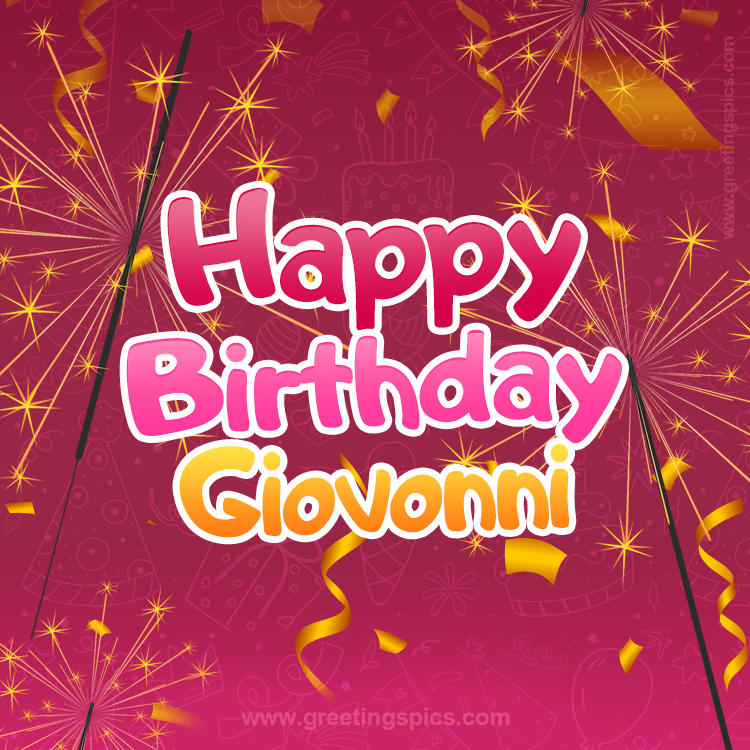 Happy Birthday Giovonni Image with sparklers (square shape image)