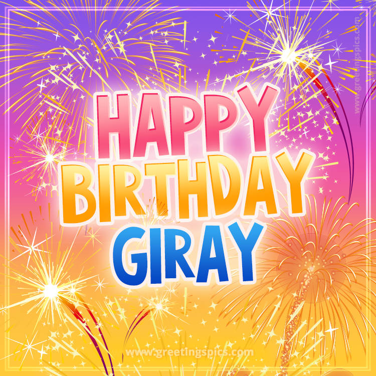 Happy Birthday Giray Picture with fireworks (square shape image)