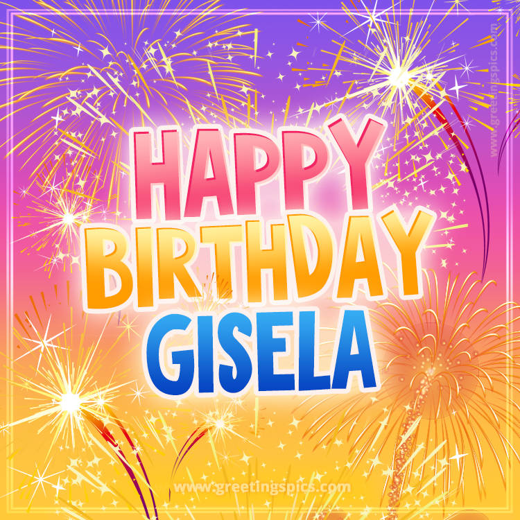 Happy Birthday Gisela Picture with fireworks (square shape image)