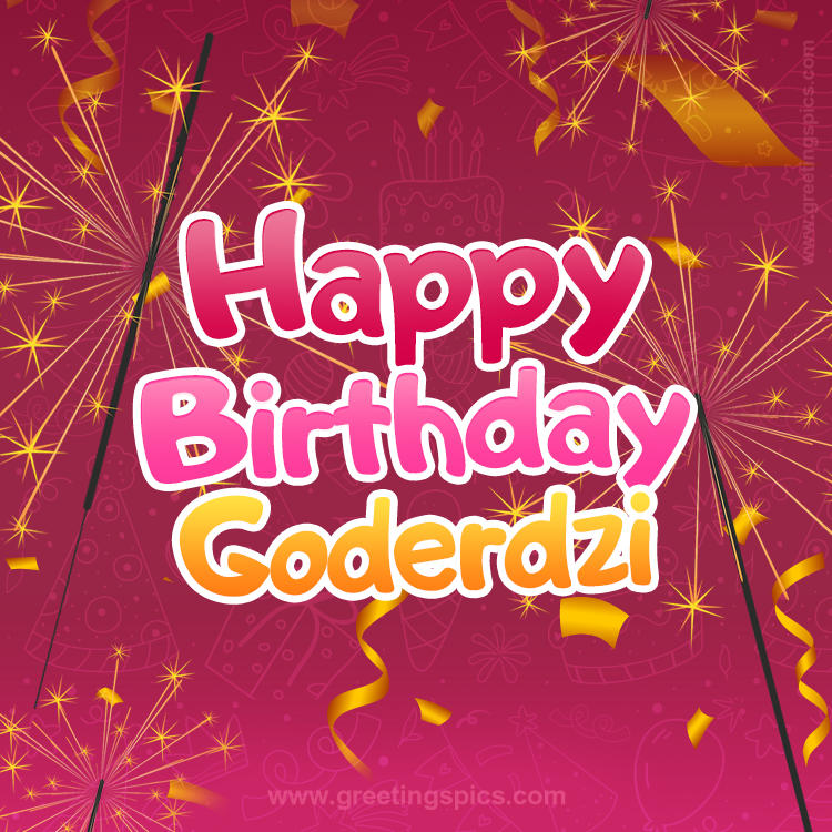 Happy Birthday Goderdzi Image with sparklers (square shape image)