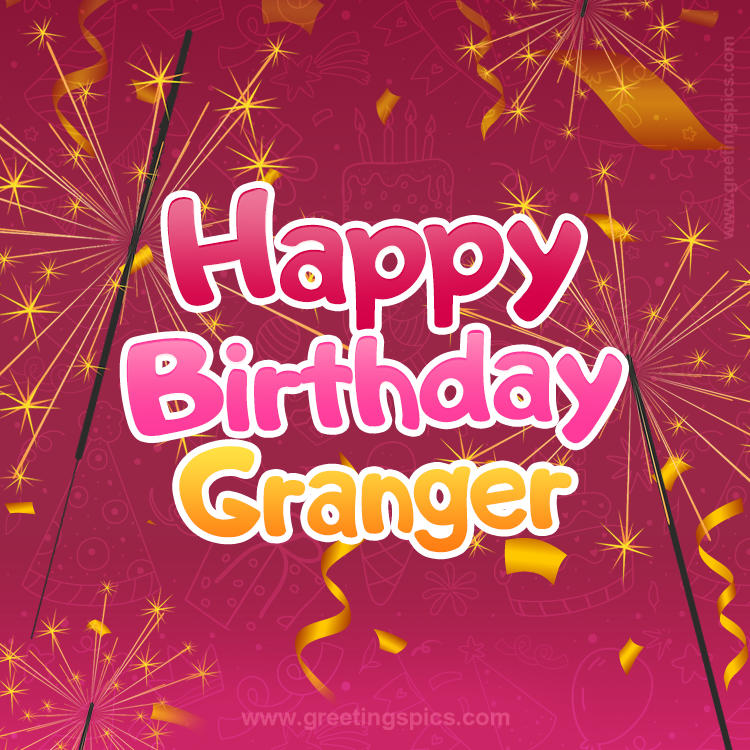 Happy Birthday Granger Image with sparklers (square shape image)