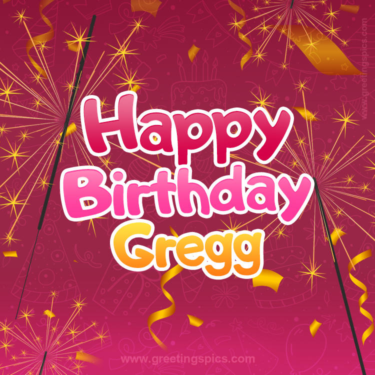 Happy Birthday Gregg Image with sparklers (square shape image)