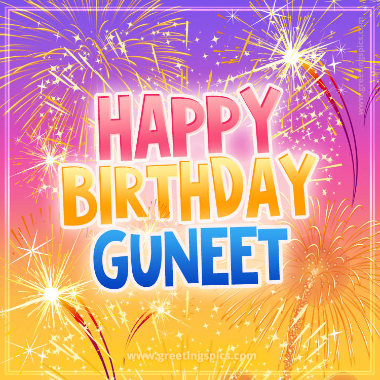 Happy Birthday Guneet Picture with fireworks (square shape image)