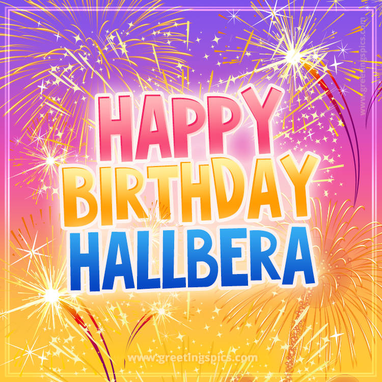 Happy Birthday Hallbera Picture with fireworks (square shape image)