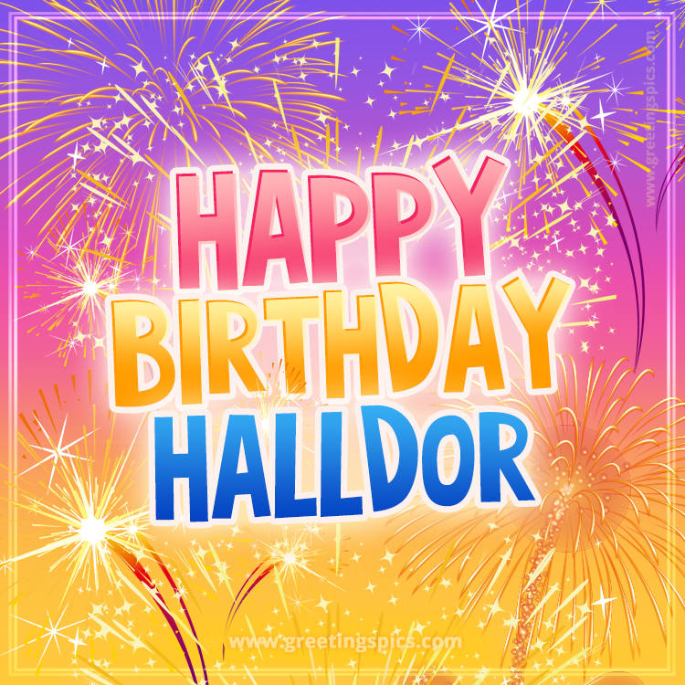 Happy Birthday Halldor Picture with fireworks (square shape image)