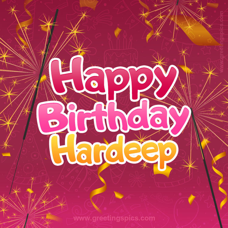 Happy Birthday Hardeep Image with sparklers (square shape image)