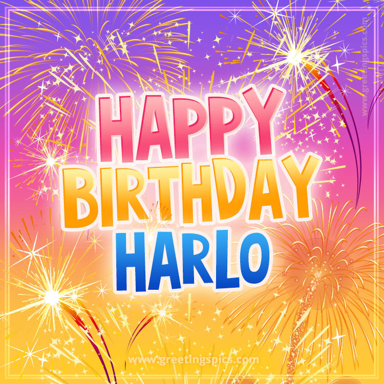 Happy Birthday Harlo Picture with fireworks (square shape image)