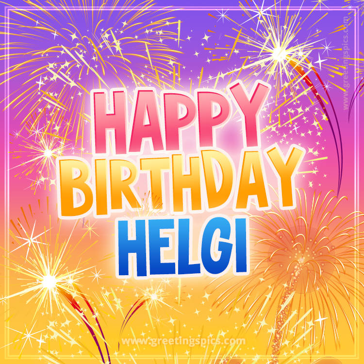 Happy Birthday Helgi Picture with fireworks (square shape image)