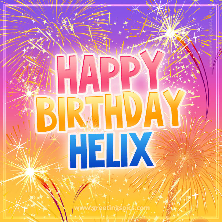 Happy Birthday Helix Picture with fireworks (square shape image)