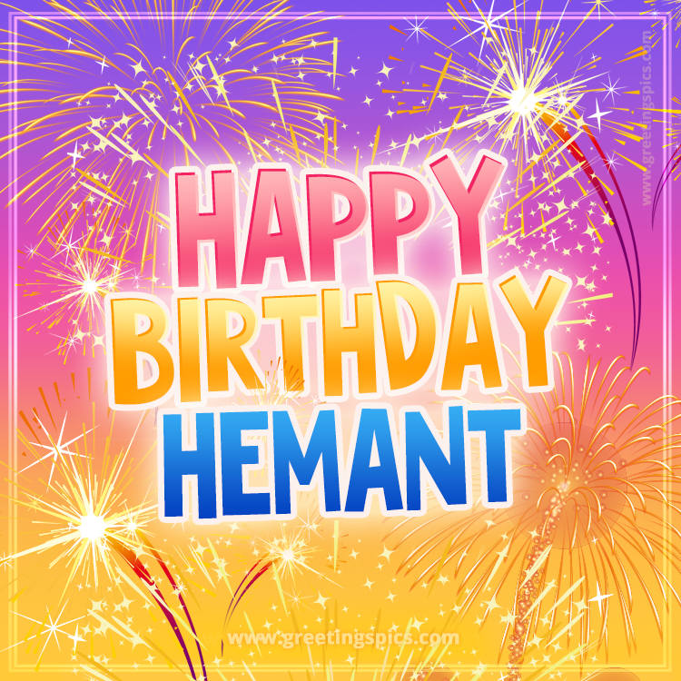 Happy Birthday Hemant Picture with fireworks (square shape image)