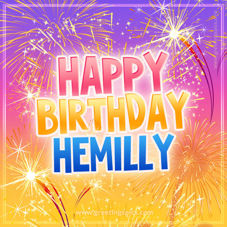 Happy Birthday Hemilly Picture with fireworks (square shape image)