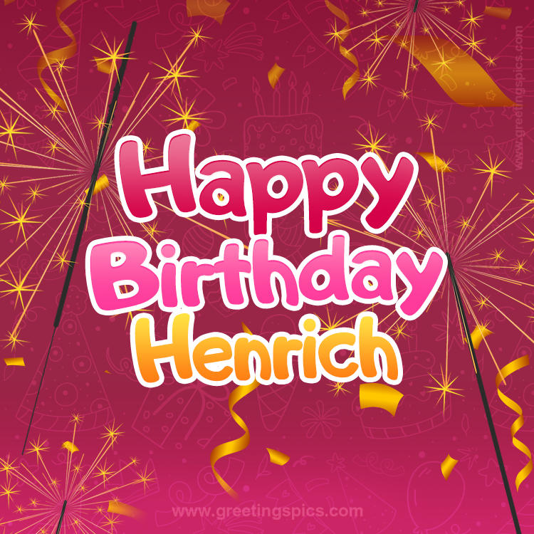 Happy Birthday Henrich Image with sparklers (square shape image)