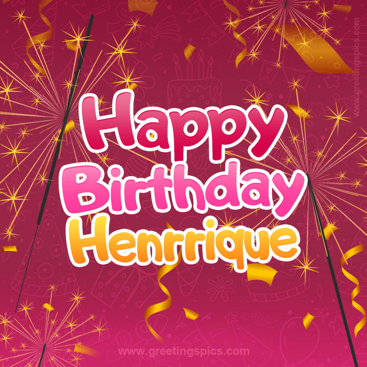 Happy Birthday Henrrique Image with sparklers (square shape image)