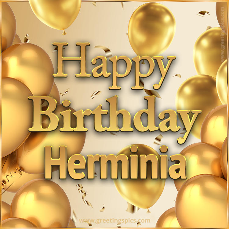 Happy Birthday Herminia Card with golden confetti and balloons (square shape image)