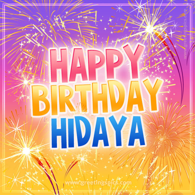 Happy Birthday Hidaya Picture with fireworks (square shape image)