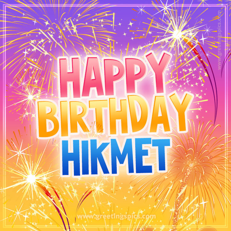 Happy Birthday Hikmet Picture with fireworks (square shape image)