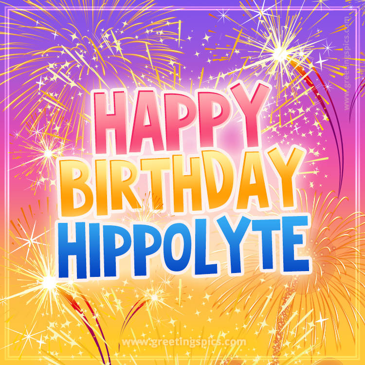 Happy Birthday Hippolyte Picture with fireworks (square shape image)